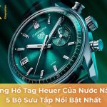 đồng hồ tag heuer của nước nào