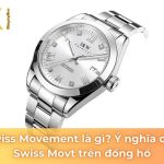 swiss movement là gì