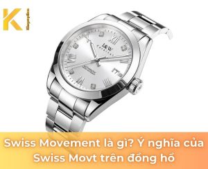 swiss movement là gì